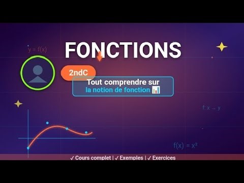 Comprends enfin les FONCTIONS 📈 (2ndC) – Explications simples et efficaces !