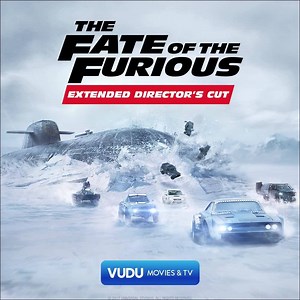 Get ready to take the wheel! The Fate of the Furious Extended Director's Cut is now on Vudu. | The Fast Saga