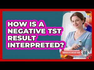 How Is a Negative TST Result Interpreted?