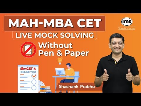MAH-MBA CET 2024 Live Mock Solving without Pen Paper | 7 Times CET 99.99%iler | Shashank Prabhu