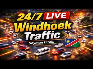 Windhoek: 24/7 Live stream in Windhoek, Namibia