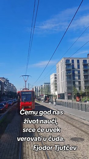 584 reactions · 33 shares | #život #srce #čudo #fjodortjučev #dušomoja #kemalmonteno #tramvaj #beograd | Marija Marković | Facebook