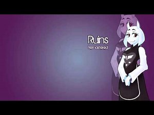 Undertale - Ruins (Remastered)