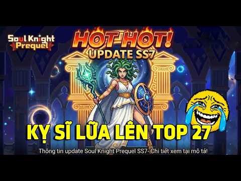 Season SS7 Will Have New Classes and Improved COOP Classes | Soul Knight Prequel