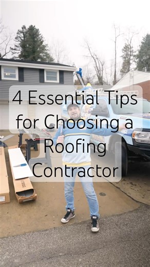4 Essential Tips for Choosing a Roofing Contractor