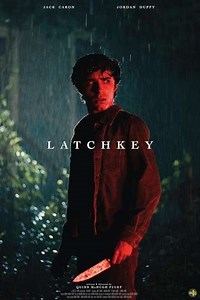 Latchkey (2024) - Movie