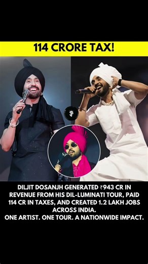 DILJIT DOSANJH GENERATED ₹943 CR IN REVENUE FROM HIS DIL-LUMINATI TOUR, PAID 114 CR IN TAXES, AND