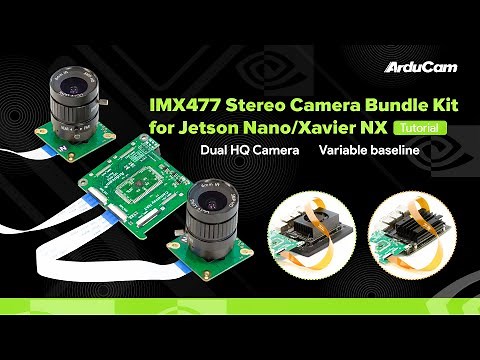 [Tutorial] Arducam Camarray 12MP*2 Synchronized Stereo Camera Bundle Kit for Jetson Nano/NX