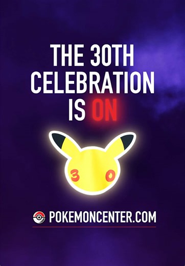 Celebrate 30 years of Pokémon with the 30th Celebration Collection from Pokémon Center ⚡️ #Pokemon #PokemonCenter