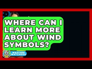 Where Can I Learn More About Wind Symbols? - Weather Watchdog