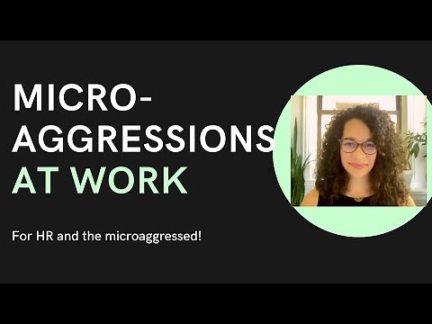 Workplace Microaggressions