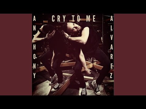 Cry to Me