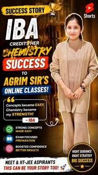 Iba’s Chemistry Success Secret Revealed | Agrim Sir’s Online Classes Review 💯