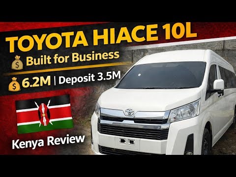 Toyota Hiace 10L Review | Price, Specs & Why It’s Kenya’s Best Van 🇰🇪