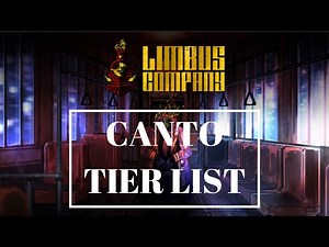 Limbus Company Canto Tier List