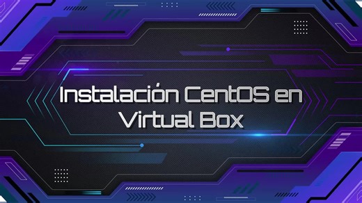 Instalación de CentOS en VirtualBox: Guía Completa