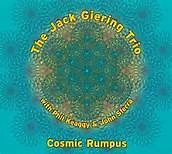 Jack Giering Trio With Phil Keaggy & John Sferra - Cosmic Rumpus