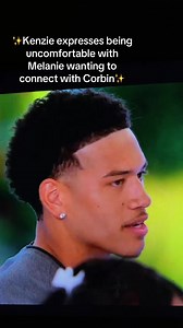 Kenzie Feels Uncomfortable as Melanie Connects with Corbin