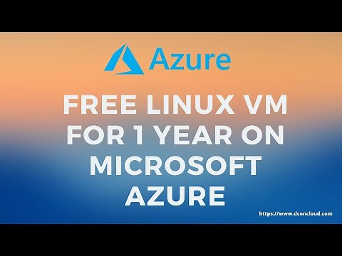 Create Free Linux Virtual Machine on Microsoft Azure