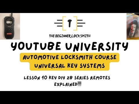YouTube University Automotive Locksmith Course Universal key systems-Key Diy ZB Series Remotes