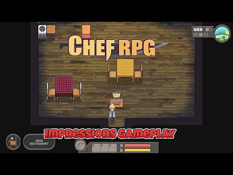 Chef RPG - First Impressions Gameplay