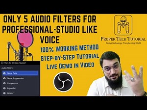 OBS Studio: Audio Filters Guide for Professional Streaming/Recording | ‪@ProperTechTutorial‬ Arslan