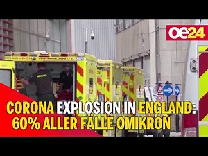 Corona-Explosion in England: 60% aller Fälle Omikron