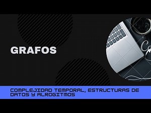 CTEDyA 2020 2C. Clase 8. Grafos.
