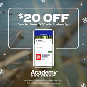Hunting for deals? You can save $20 when you spend $100 or more in the Academy App. | Academy Sports Outdoors