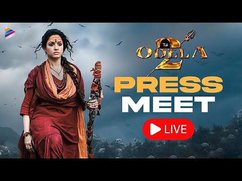 ODELA 2 Movie Press Meet LIVE | Tamannaah | Sampath Nandi | Ashok Teja | Ajaneesh Loknath | TFN