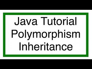 Java Inheritance and Polymorphism Tutorial