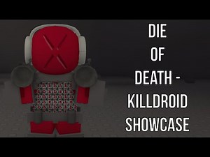 Roblox: Die of Death - Killdroid Showcase