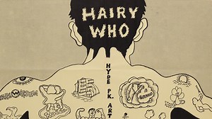 Hairy Who? 1966–1969 | The Art Institute of Chicago