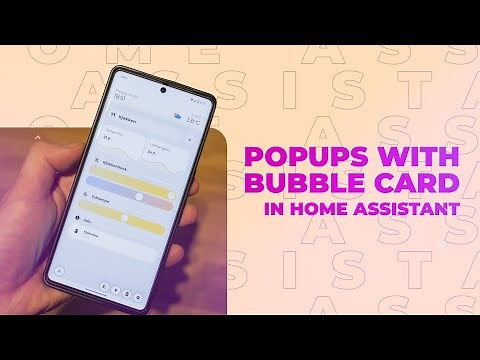 Create Popups using Bubble Card in Home Assistant