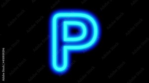 Animated blue neon letter P on a black background. Looped animation. 3D rendering. 4K video