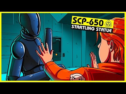 SCP-650 | Startling Statue (SCP Orientation)