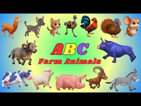 ABC Farm Animals | Alphabet Animals for Kids N02TH3 | Animal Sounds