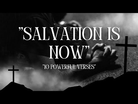 10 Powerful Bible Verses on Salvation | Be Born Again in Christ Today