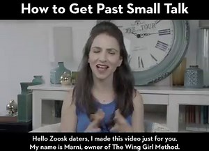 Hate small talk? Dating expert, Marni from The Wing Girl Method is back with a couple tips to help you get past small talk and create that spark on dates. Take a look. For more great advice from Marni, visit: www.winggirlmethod.com | Zoosk