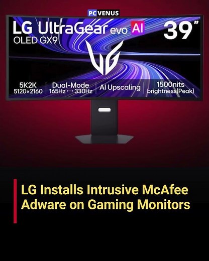 LG Secretly Installing McAfee Adware on Gaming Monitors?! Smart TV Privacy Updates!