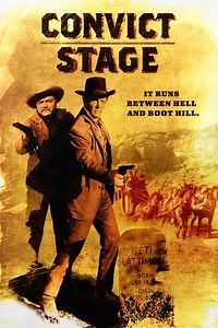 Stream Convict Stage (1965): Find it on Netflix, Prime Video, Hulu & more
