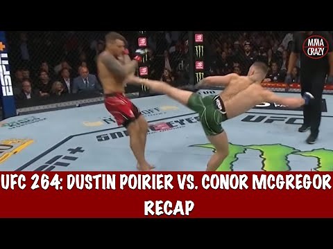 UFC 264: Dustin Poirier vs. Conor McGregor 3 Recap