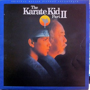 Various - The Karate Kid Part II (Original Motion Picture Soundtrack)