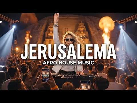 Jerusalema Afro House Remix 2026 🔥 Deep & Tribal Vibes | Best Afro House Mix