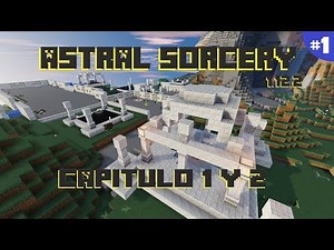 Astral Sorcery 1.12.2 | TUTORIAL #1: CAPÍTULO 1 Y 2, DISCOVERY AND EXPLORATION | #minecraftmods
