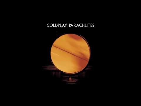 Coldplay - Parachutes (Full Album