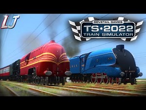 Train Simulator 2022 - Duchess of Hamilton & Sutherland VS Flying Scotsman & Mallard (RACE!)