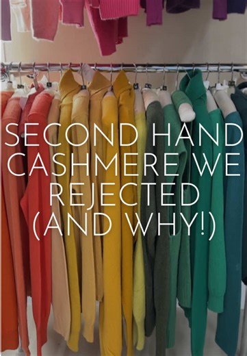 Why these cashmere jumpers didn’t make it onto our website! But don’t worry, we don’t waste them, they will all be recycled into cosy cashmere accessories.