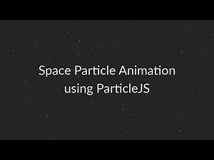 Create Particle Animation using Particles.js | JavaScript Particle Effect
