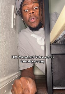 This should hold me over… #humor #trendingvideo #viral #fyp #trending | you got paid friday and its saturday morning